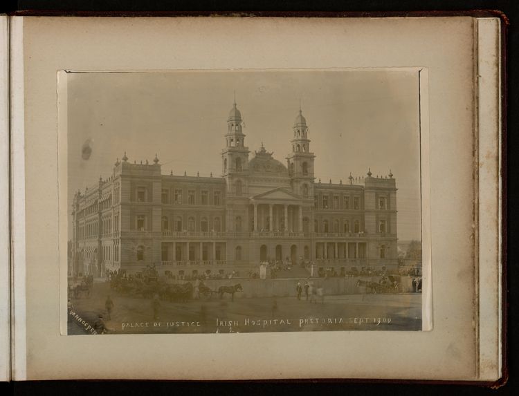 Palace of justice, Irish hospital Pretoria